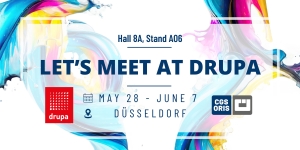 CGS ORIS at DRUPA! Discover Our Latest Innovations!